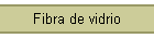 Fibra de vidrio